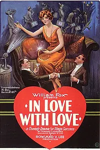 Главный постер фильма «In Love with Love (1924)»