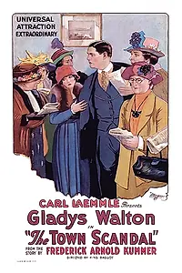 Главный постер фильма «The Town Scandal (1923)»