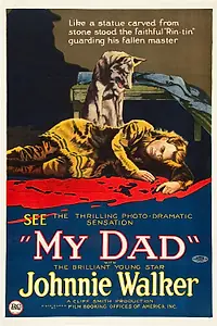 Постер к фильму «My Dad (1922)»
