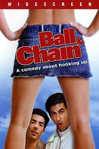Постер к фильму «Ball & Chain (2004)»