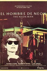 Постер к фильму «L'home de neó (1991)»