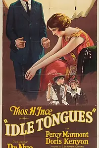 Главный постер фильма «Idle Tongues (1924)»