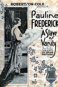 Постер к фильму «A Slave of Vanity (1920)»