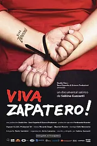 Постер к фильму «Вива Сапатеро! (2005)»