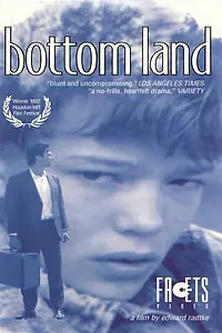 Постер к фильму «Bottom Land (1992)»
