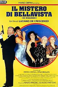 Постер к фильму «Il mistero di Bellavista (1985)»