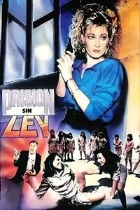 Постер к фильму «Prisión sin ley (1990)»