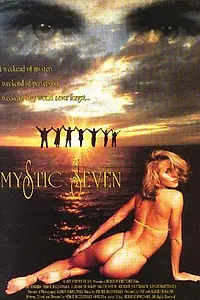 Постер к фильму «Mystic Seven (1993)»