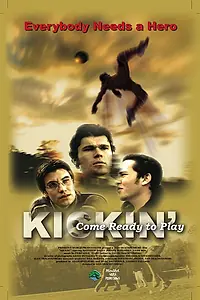 Постер к фильму «Kickin' (2003)»