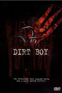 Постер к фильму «Dirt Boy (2001)»