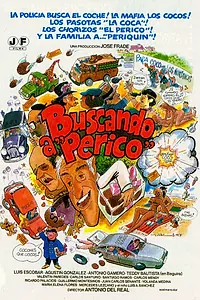 Постер к фильму «Buscando a Perico (1982)»
