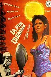 Постер к фильму «La piel quemada (1967)»