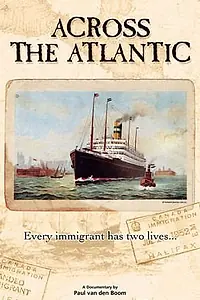 Постер к фильму «Across the Atlantic (2003)»