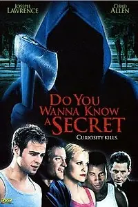Главный постер фильма «Хочешь узнать тайну? (2001)»