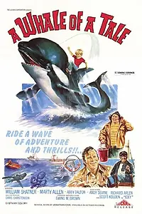 Главный постер фильма «A Whale of a Tale (1976)»