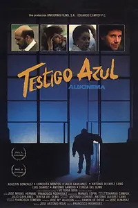 Постер к фильму «Testigo azul (1989)»