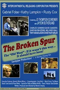 Постер к фильму «The Broken Spur (1992)»
