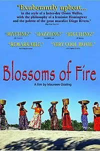 Постер к фильму «Blossoms of Fire (2000)»