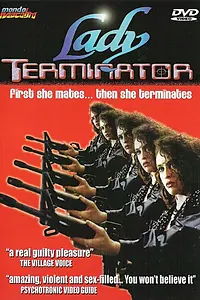 Главный постер фильма «Леди-терминатор (1989)»