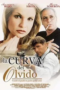 Главный постер фильма «La curva del olvido (2004)»
