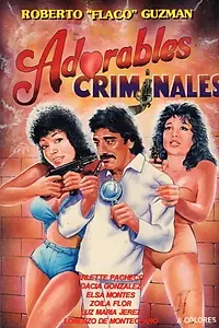 Главный постер фильма «Adorables criminales (1987)»