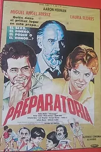 Постер к фильму «Preparatoria (1983)»