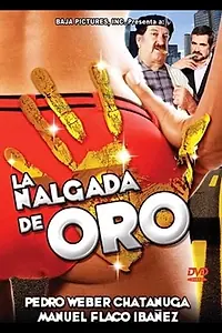 Постер к фильму «La nalgada de oro (1988)»
