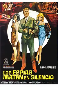 Главный постер фильма «Шпионы убивают молча (1966)»