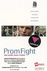 Постер к фильму «Prom Fight: The Marc Hall Story (2002)»