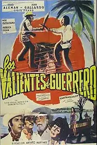 Главный постер фильма «Los valientes de Guerrero (1974)»