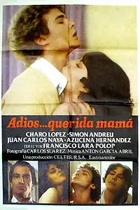 Главный постер фильма «Прощай, дорогая мама (1980)»