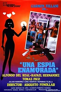 Главный постер фильма «Una espía enamorada (1984)»