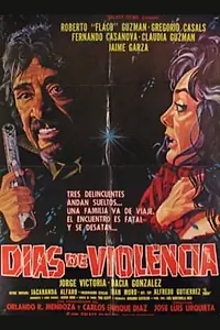 Постер к фильму «Días de violencia (1987)»