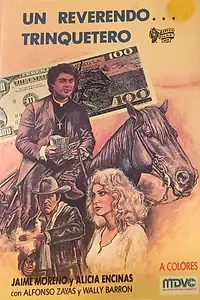 Постер к фильму «Un reverendo trinquetero (1982)»