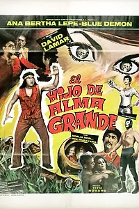 Постер к фильму «El hijo de Alma Grande (1976)»