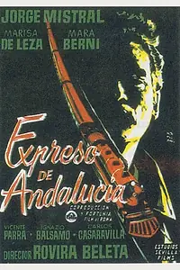 Постер к фильму «Андалузский экспресс (1956)»