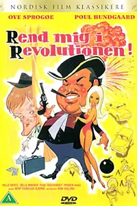 Постер к фильму «Rend mig i revolutionen (1970)»