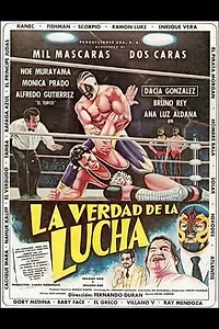 Главный постер фильма «La verdad de la lucha (1990)»