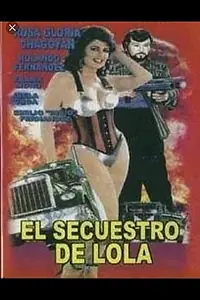 Главный постер фильма «Похищение Лолы (1986)»