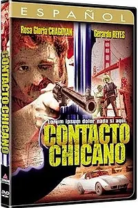 Постер к фильму «Связаться с Чикано (1981)»