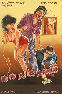 Постер к фильму «No me des las... gracias llorando (1991)»