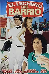 Главный постер фильма «El lechero del barrio (1990)»