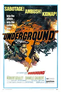 Постер к фильму «Underground (1970)»