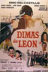 Постер к фильму «Dimas de Leon (1980)»