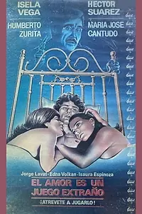 Главный постер фильма «El amor es un juego extraño (1983)»