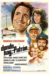 Главный постер фильма «Donde hay patrón... (1978)»