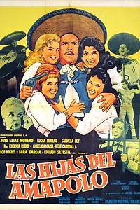 Главный постер фильма «Las hijas del Amapolo (1962)»