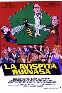 Постер к фильму «La avispita Ruinasa (1983)»