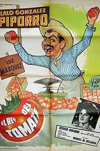 Постер к фильму «El rey del tomate (1963)»