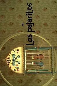 Главный постер фильма «Los pajaritos (1974)»